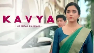 Photo of Kavya Ek Jazbaa Ek Junoon (Sony TV) Serial Cast, Twists & Story